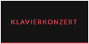 KLAVIERKONZERT