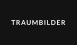 TRAUMBILDER