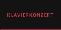 KLAVIERKONZERT
